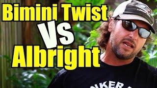 Bimini Twist vs Albright Knot  The Mullet Run [upl. by Anivlek]