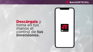 BE Trading Móvil tu App de Casa de Bolsa Banorte [upl. by Tirzah]