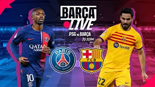 🔴 BARÇA LIVE  PSG vs FC BARCELONA  UEFA CHAMPIONS LEAGUE ⚽ [upl. by Saul]