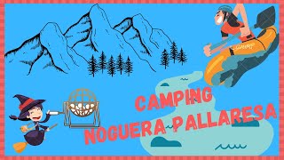 Camping Noguera Pallaresa [upl. by Thay651]