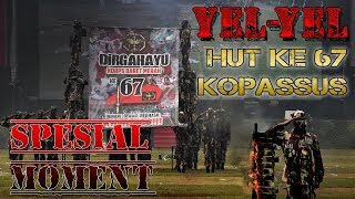 Yel Yel Kopassus Terbaru 2019 HUT Ke 67 Kopassus [upl. by Ainigriv]