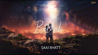 New Hindi song 2024  Betaab  Saaj Bhatt  Sanjeev Chaturvedi  Srish Rai [upl. by Abramo]