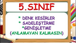 5Sınıf Denk Kesirler Sadeleştirme Genişletme✔Yardımcı Öğretmen [upl. by Nnylamme]