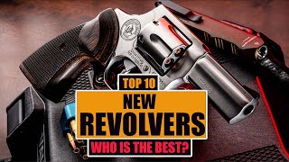 TOP 10 New Revolvers for 2023 WHO IS THE BEST [upl. by Riannon]