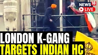 Khalistani Protestors Take Down Tricolour Attempt To Storm High Commission In London  News18 [upl. by Judsen833]