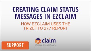 Creating Claim Status Messages in EZClaim [upl. by Latton511]