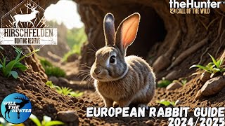 Hirschfelden European Rabbit Guide  TheHunter Call Of The Wild 2425 [upl. by Esinert]