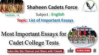 English Lecture 4  List of Very Important Essays for Cadet College tests [upl. by Noruq]