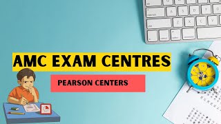 AMC exam centers  Best AMC exam center  Pearson centers for AMC [upl. by Lear]