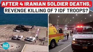 Iran Revenge Kills 7 Israeli Soldiers After Death Of 4 Tehran Troops In IDF Airstrike  Hezbollah [upl. by Rattray]