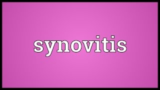 Synovitis Meaning [upl. by Occer]