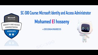 014SC300 Course Microsoft Identity and Access Administrator  Arabic  mohamed El hosseny [upl. by Lehctim]