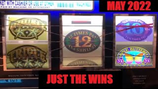 JUST THE SLOT WINS MAY 2022 JACKPOT HANDPAY BIG WINS BEST OF MAY 2022 SLOT PLAY [upl. by Eitsirc830]