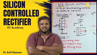 26 Silicon controlled rectifier SCR Introduction amp Characteristics  EC Academy [upl. by Ongun]