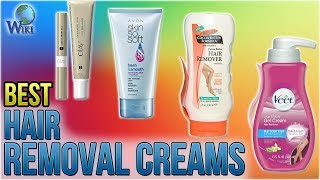 7 Best Hair Removal Creams 2018 [upl. by Fleming]