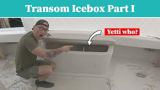 DIY Transom Mounted Fiberglass Insulated IceBox in my Retirement Boat [upl. by Maguire919]