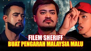 FILEM SHERIFF BUAT PENGARAH MALAYSIA MALU [upl. by Hadlee]