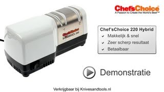 Chefs Choice 220 Hybrid  Knivesandtoolsnl [upl. by Alrats]