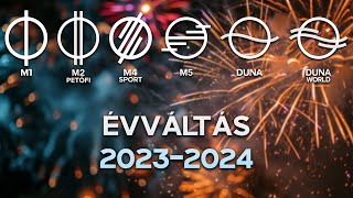 MTVA csatornákról évváltások visszaszámlálások 20232024 [upl. by Anyahc]