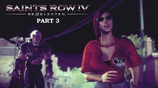 Saints Row IV ReElected  Nintendo Switch Gameplay Walkthrough Part 3 [upl. by Iridis]