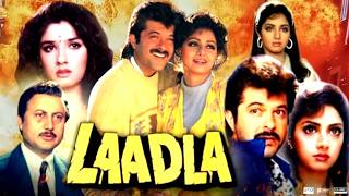 Laadla Full Movie  Anil Kapoor  Raveena Tandon  Sridevi  Review amp Facts  Anupam Kher [upl. by Ainekahs]