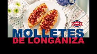 MOLLETES DE LONGANIZA CAMPRA [upl. by Jauch]