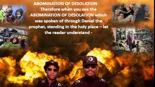 THE ABOMINATION OF DESOLATION [upl. by Atinid]