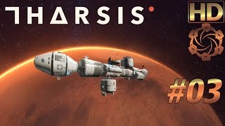 Tharsis Lets Play 03 quotEine 2 und ne 3 sind immer dabeiquot german deutsch HD PC [upl. by Elirpa]