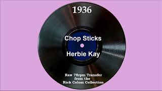 1936 Herbie Kay  Chop Sticks [upl. by June]