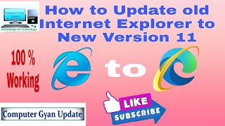 Update the Older Internet Explorer to New Version 11 [upl. by Aydan526]