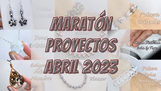 Copia de MARATÓN DE LOS PROYECTOS DE BISUTERÍA DE ABRIL 2023 [upl. by Rourke]