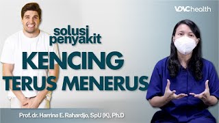 Kenali Gejala Penyakit Sering Buang Air Kecil atau BESER  Kata Dokter [upl. by Ennaul]