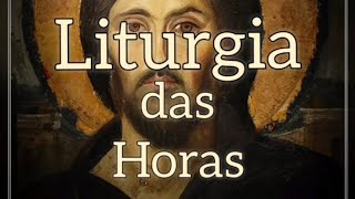 Liturgia das Horas  Hora Média 4ªssdom 101124 TC32 Ano B [upl. by Ayhtak]