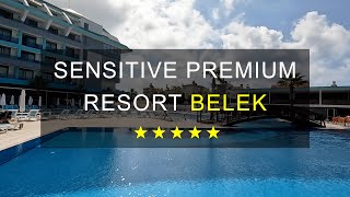 SENSITIVE PREMIUM RESORT BELEK [upl. by Ainnet72]