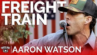 Aaron Watson  Freight Train Acoustic  Country Rebel HQ Session [upl. by Ymerej]