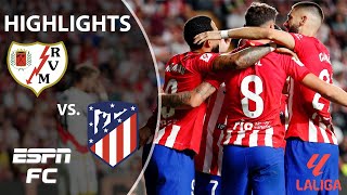 🔥 ATLETICO ON FIRE 🔥 Atletico Madrid vs Rayo Vallecano  LaLiga Highlights  ESPN FC [upl. by Hoisch]