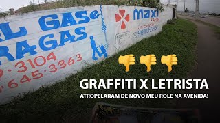 Graffiti X letrista Apagaram mais uma vez meu graff [upl. by Middleton]