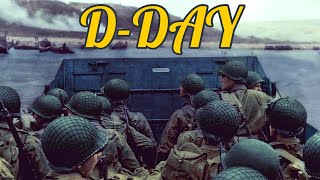 DDay Documentary 4k  June 6th 1944  2024 Documentary [upl. by Lyrad]