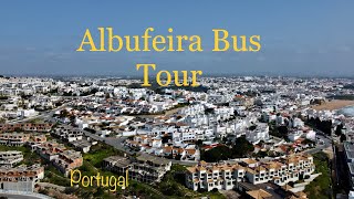 Albufeira Bus Tour  Algarve  Portugal [upl. by Natty]