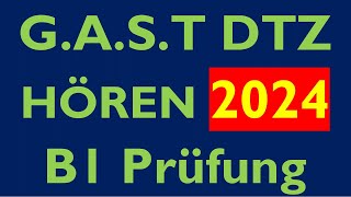 GAST DTZ B1 Hören Prüfung B1 Neu 2024  Test 27 [upl. by Llenrub516]