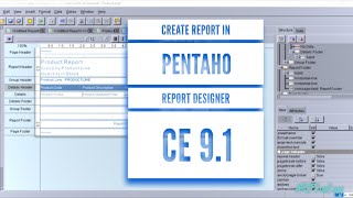 How to create a report using Pentaho Report Design Wizard CE 91 [upl. by Tammara]