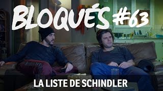 Bloqués 63  La Liste de Schindler [upl. by Kopple]