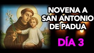 MILAGROSA NOVENA a SAN ANTONIO DE PADUA DÍA 3  Fe y Salvación [upl. by Ayotahs]