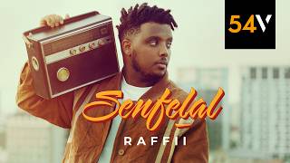 Raffii  Senfelal official video  54vibez [upl. by Luedtke]