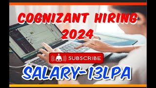 Cognizant Off Campus Jobs 2024 Hiring for Freshers Salary upto 13 LPA [upl. by Lorak]