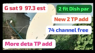 G sat 9 973 est new TP add 76 channel FTA 91 9370735574 [upl. by Elwina]