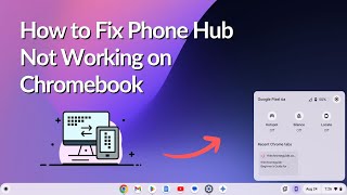 How to Fix Phone Hub Not Working in Chromebook [upl. by Waine]