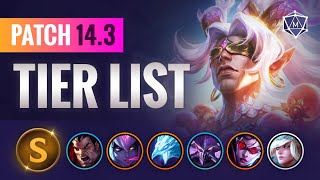 UPDATED Patch 143 Tier List for Season 2024 League of Legends [upl. by Loria606]