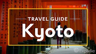 Kyoto Vacation Travel Guide  Expedia [upl. by Ahseuqal]