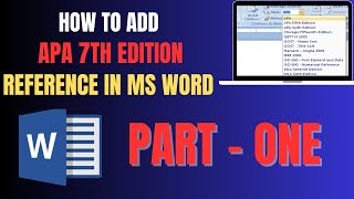 How to add APA 7th edition reference to MS Word PART ONE [upl. by Ykcir130]